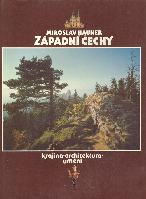 Západní Čechy :krajina, architektura, umění : [fot. publ.]