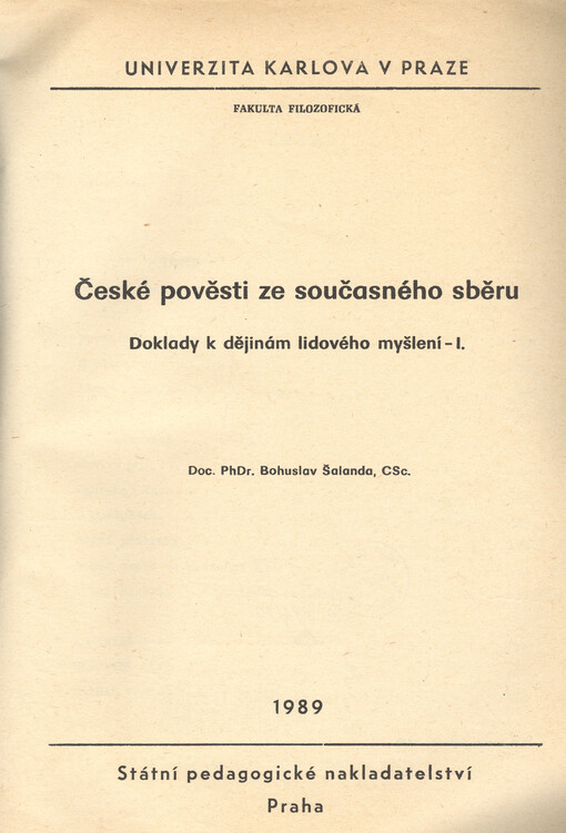 České pověsti ze současného sběru :doklady k dějinám lidového myšlení - I.