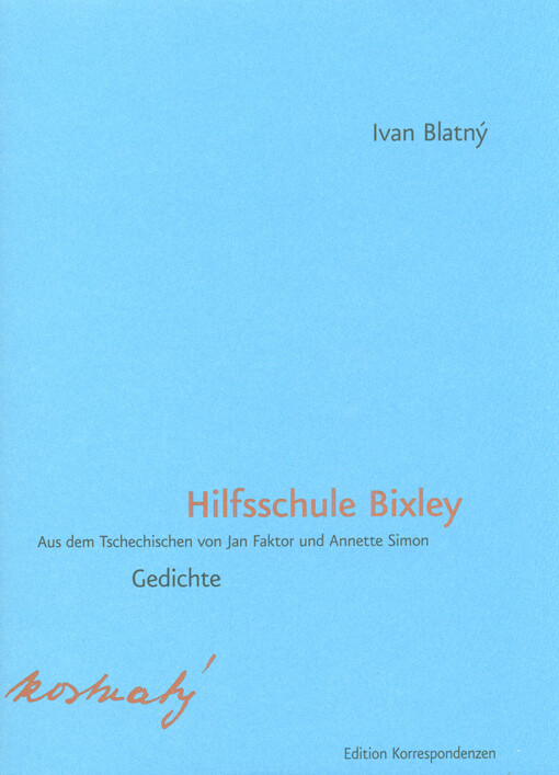 Hilfsschule Bixley : Gedichte