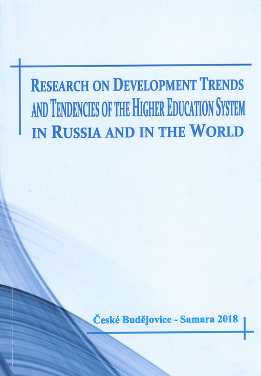 Research on development trends and tendencies of the higher education system in Russia and in the world : monograph