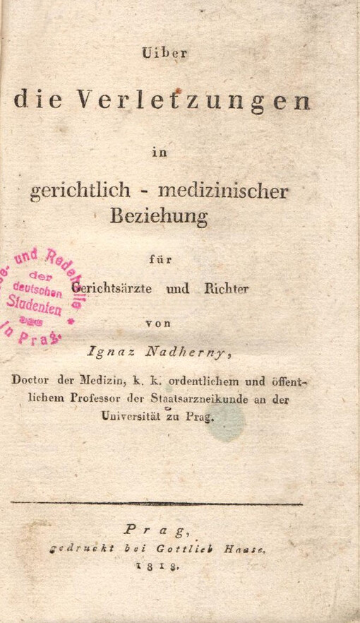 Uiber die Verletzungen in gerichtlich-medizinischer Beziehung für Gerichtsätze und Richter /