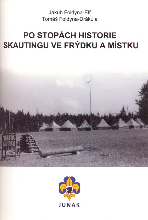 Po stopách historie skautingu ve Frýdku-Místku