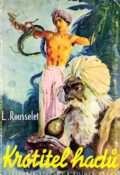 Krotitel hadů =Le Charpeur de serpents : román pro mládež
