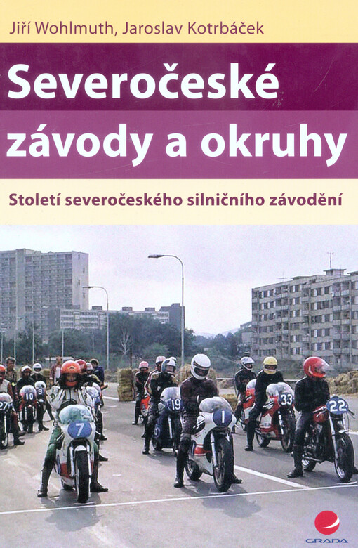 Severočeské závody a okruhy | Wohlmuth Jiří, Kotrbáček Jaroslav - e-kniha
