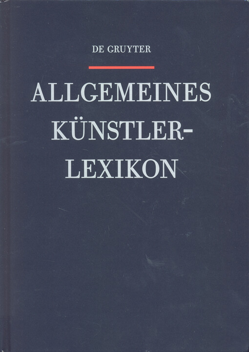 Allgemeines Künstlerlexikon : die Bildenden Künstler aller Zeiten und Völker. Band 102, Schleime - Seitter