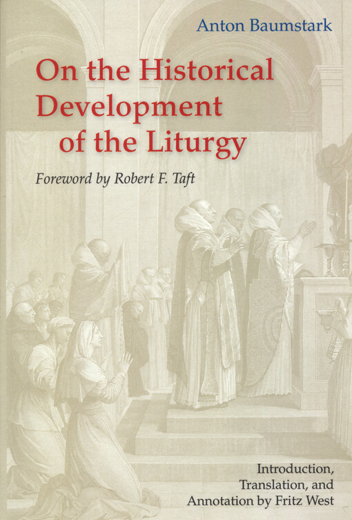 On the historical development of the liturgy