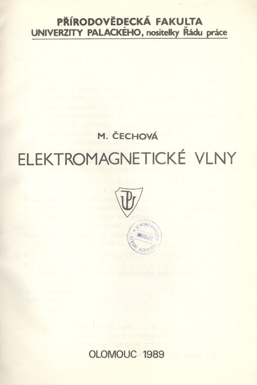 Elektromagnetické vlny :určeno pro posl. přírovědecké fak. Univ. Palackého