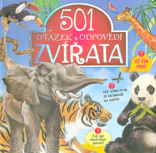 501 otázek a odpovědí - Zvířata