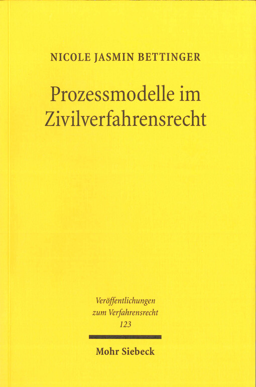 Prozessmodelle im Zivilverfahrensrecht : Erfolg des Hauptverhandlungsmodells auch in der Schweiz?