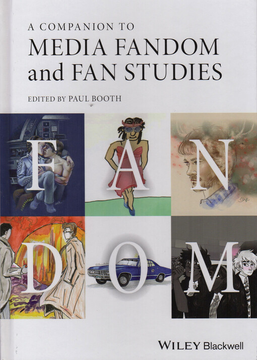 A companion to media fandom and fan studies