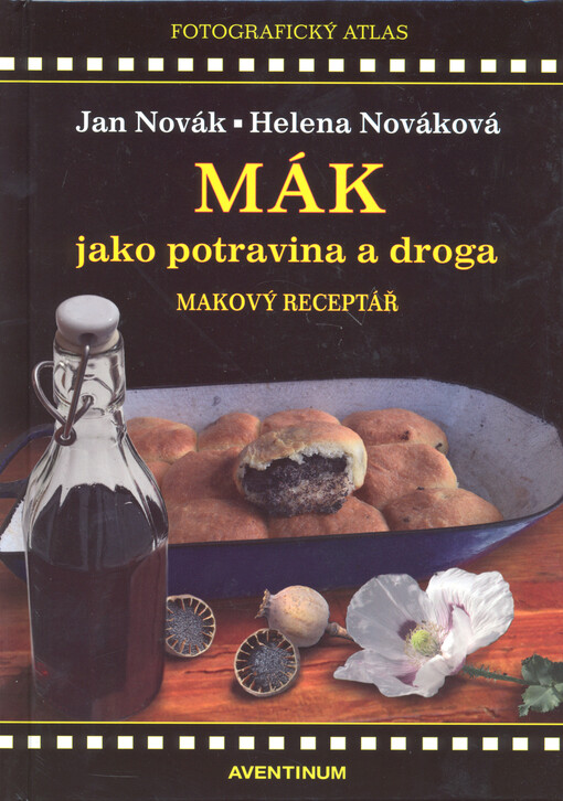 Mák jako potravina a droga