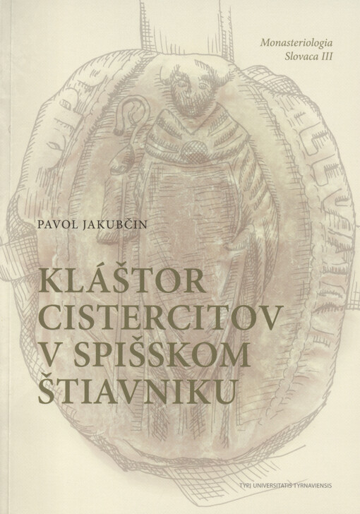 Kláštor cistercitov v Spišskom Štiavniku