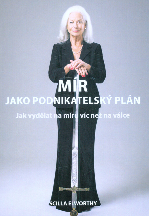 Mír jako podnikatelský plán