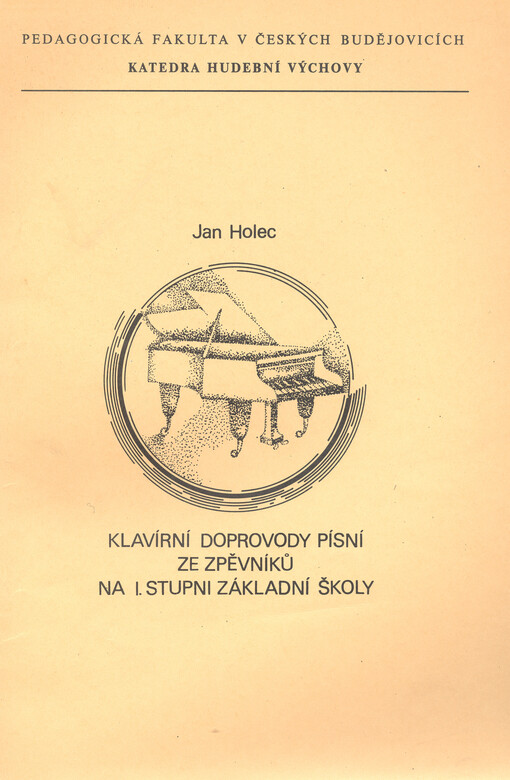 Klavírní doprovody písní ze zpěvníků na I. stupni základní školy