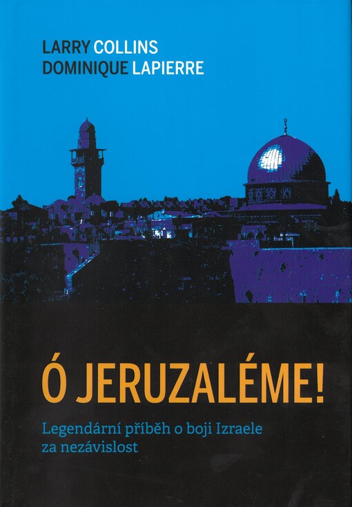 Ó, Jeruzaléme! Legendární příběh o boji Izraele za nezávislost (2018)