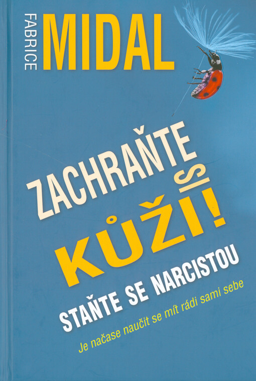 Zachraňte si kůži! | Midal Fabrice - e-kniha