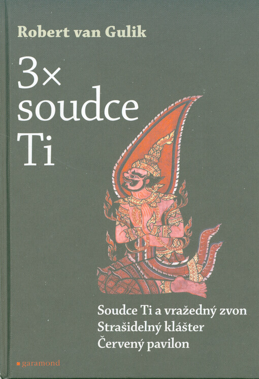 3 x Soudce Ti - Soudce Ti a vražedný zvon, Strašidelný klášter, Červený pavilon