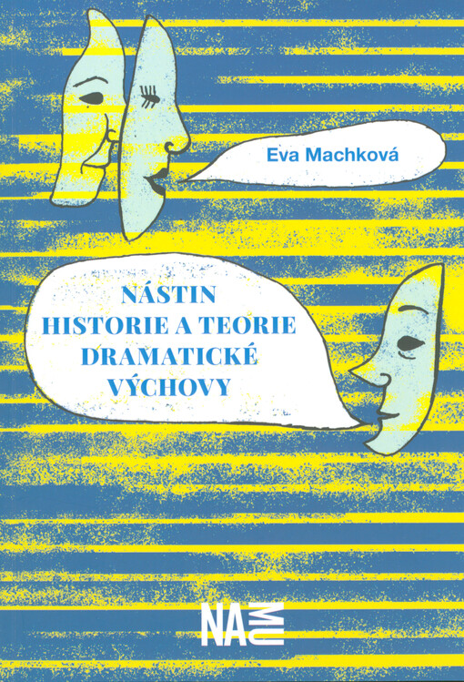 Nástin historie a teorie dramatické výchovy