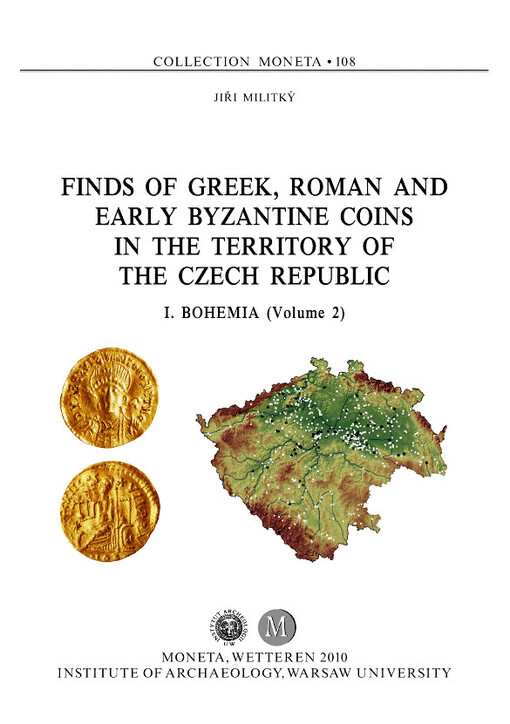 Finds of Greek, Roman and early Byzantine coins in the territory of the Czech Republic. I, Bohemia. (Volume 2)