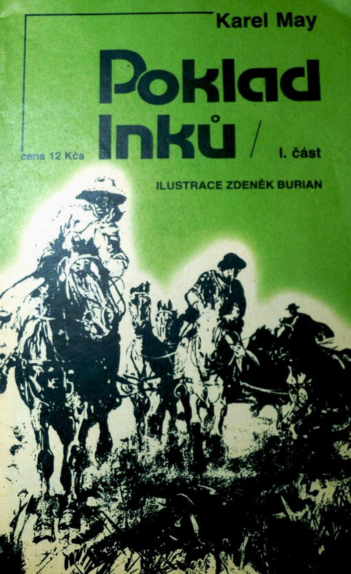 Poklad Inků, 1. díl