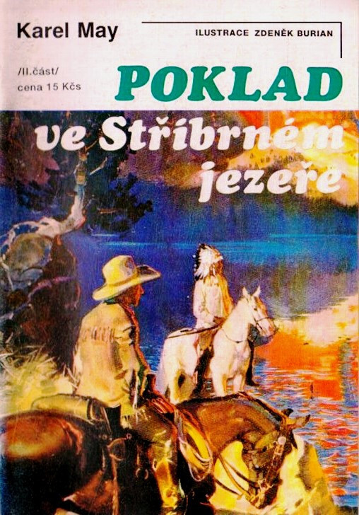 Poklad ve Stříbrném jezeře. II. část