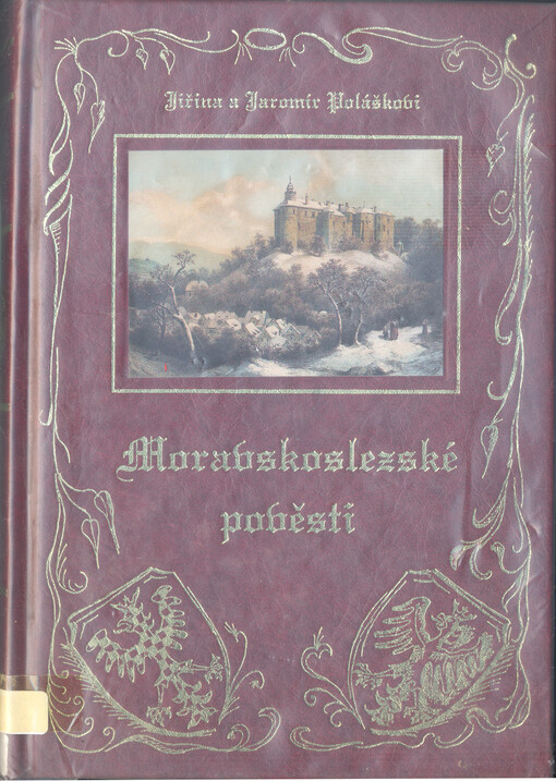 Moravskoslezské pověsti : volné pokračování knihy 