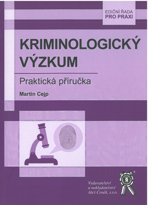 Kriminologický výzkum : praktická příručka