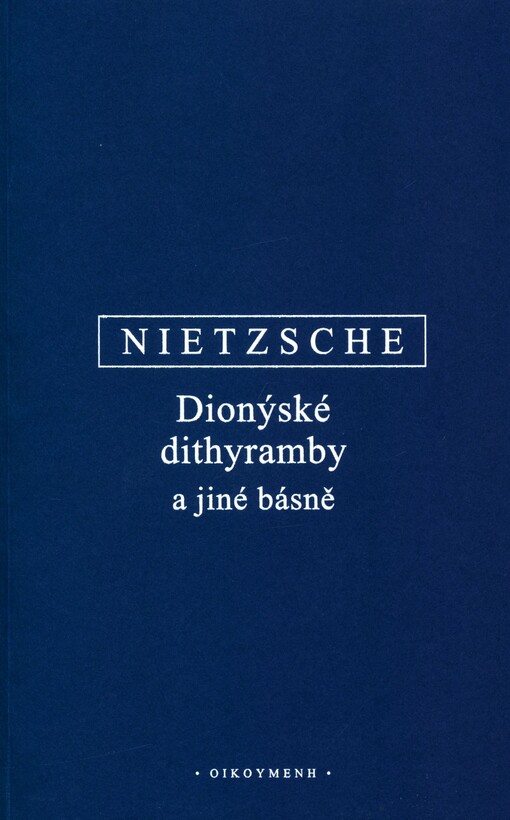 Dionýské dithyramby a jiné básně