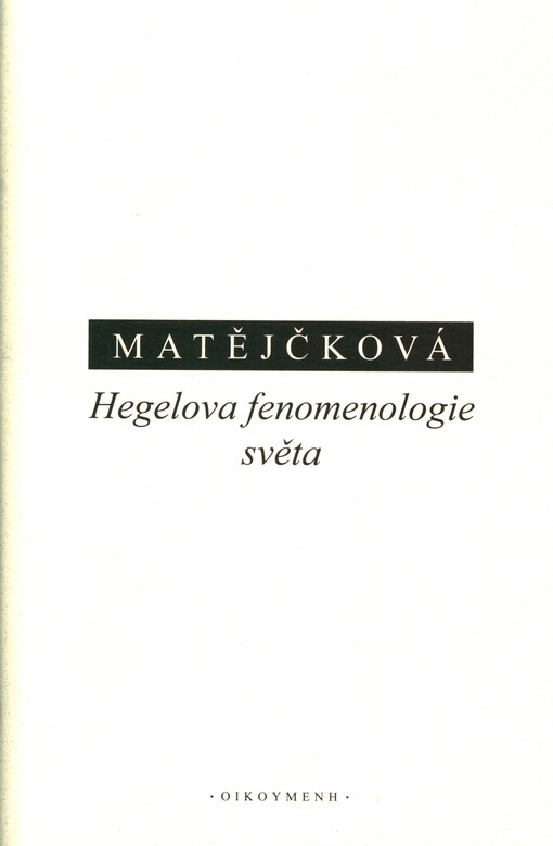 Hegelova fenomenologie světa