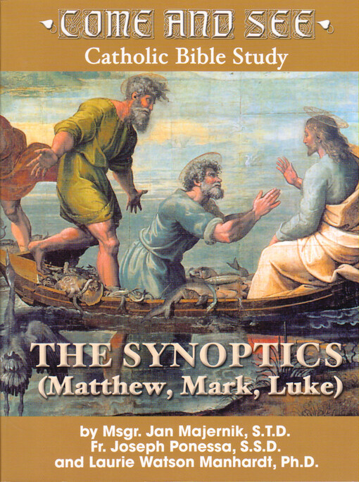 The Synoptics :on the Gospels of Matthew, Mark, Luke