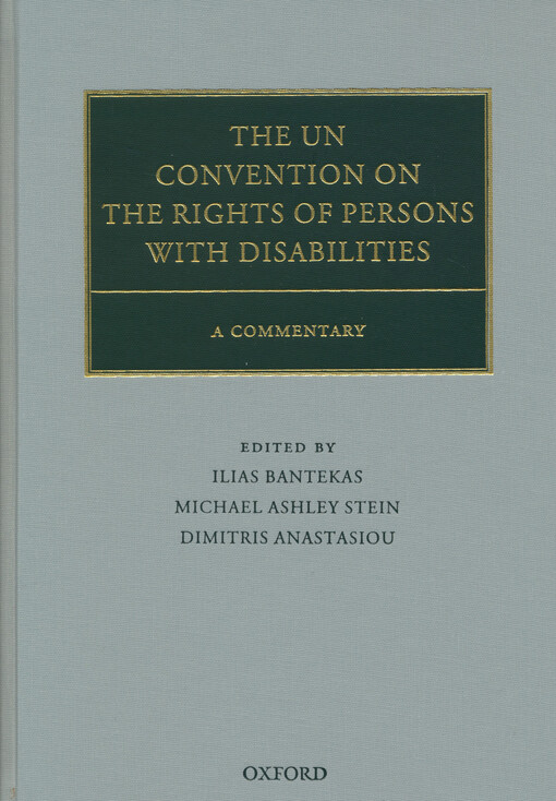 The UN convention on the rights of persons with disabilities : a commentary