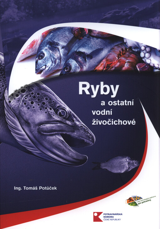Ryby a ostatní vodní živočichové