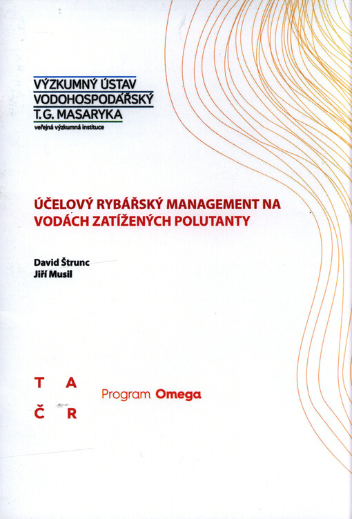Účelový rybářský management na vodách zatížených polutanty : (certifikovaná metodika MZe ČR)
