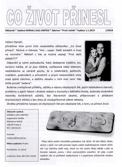 Co život přinesl