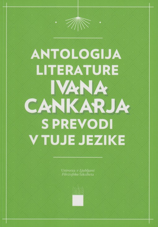 Antologija literature Ivana Cankarja s prevodi v tuje jezike