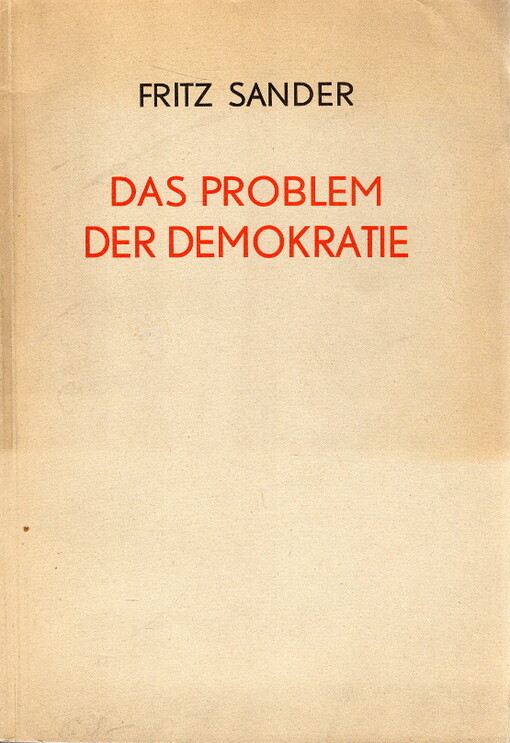 Das Problem der Demokratie