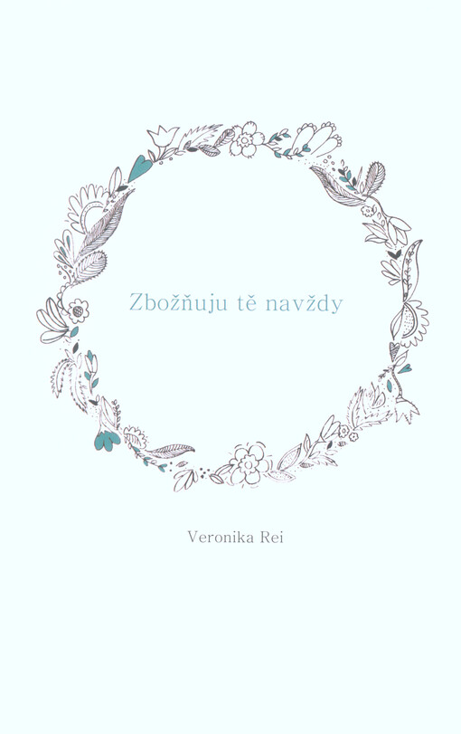 Zbožňuju tě navždy