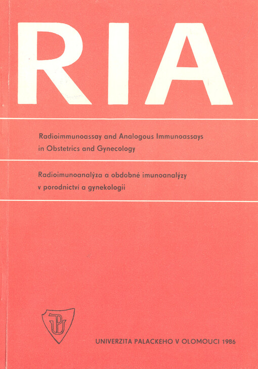 Radioimmunoassay and Analogous Immunoassays in Obstetrics and Gynecology (RIA)