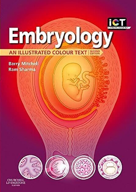 Embryology : an illustrated colour text