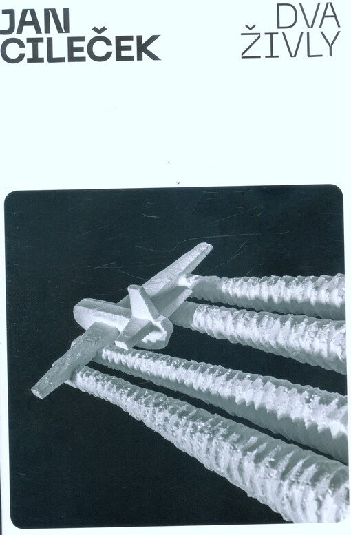 Jan Cileček : dva živly