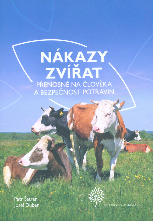 Nákazy zvířat přenosné na člověka a bezpečnost potravin