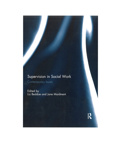 Supervision in Social Work : contemporary issues