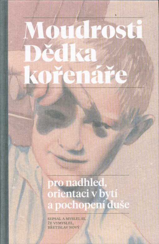 Katalog bylinných směsí léčitele pana B. Nového pro rok-