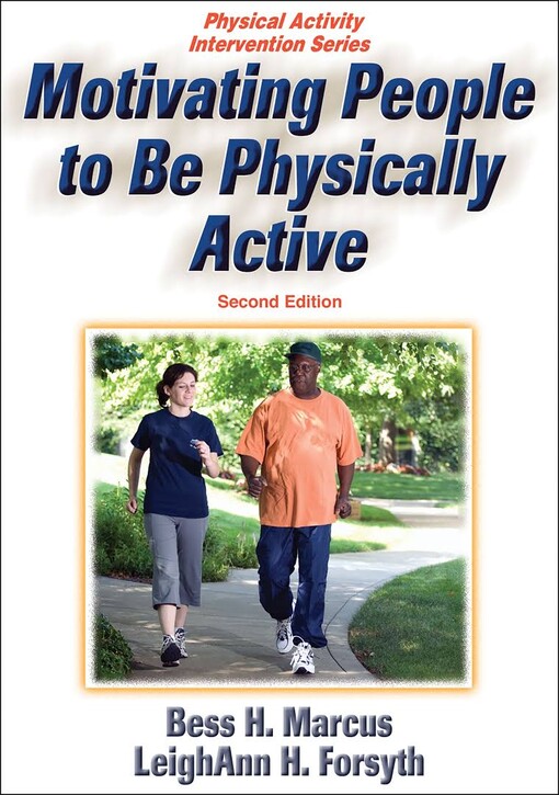 Motivating people to be physically active