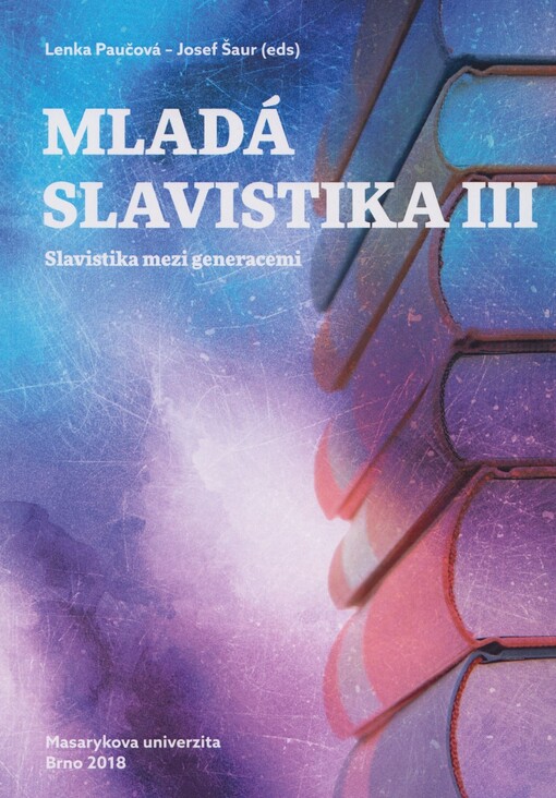 Mladá slavistika III