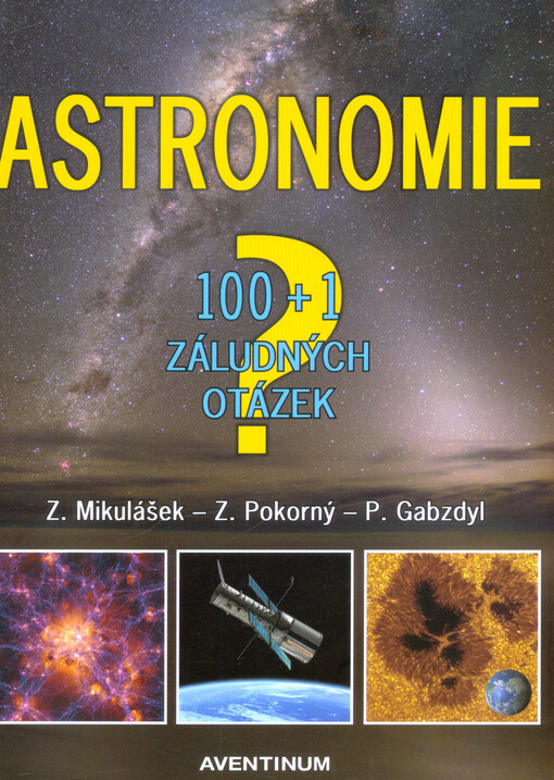 Astronomie - 100+1 záludných otázek