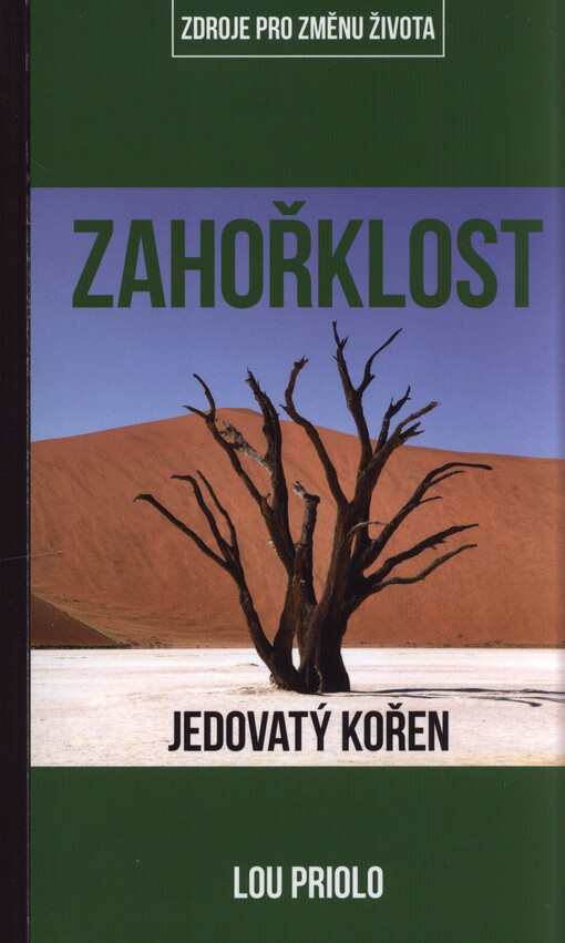 Zahořklost : jedovatý kořen