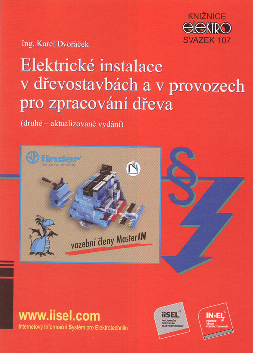 Elektrické instalace v dřevostavbách a v provozech pro zpracování dřeva