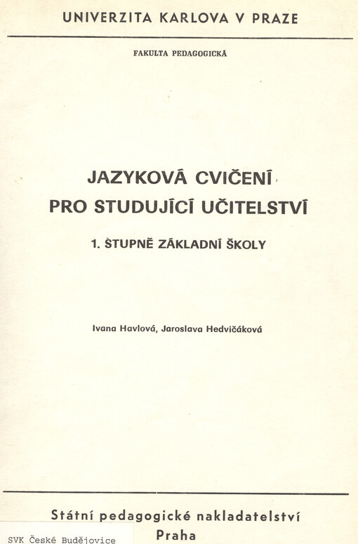 Jazyková cvičení pro studující učitelství prvního stupně základní školy