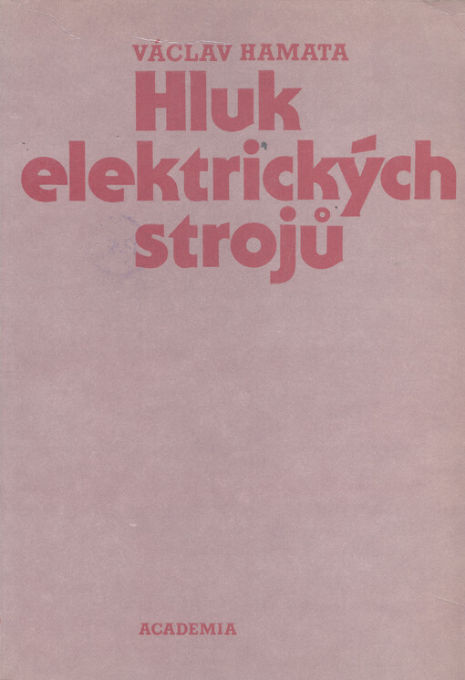 Hluk elektrických strojů